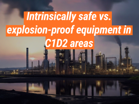 Intrinsically Safe Explosion Proof: Top-Rated Safety Gear Available