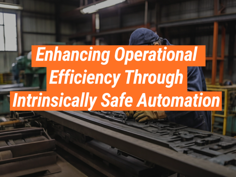 Process Automation: Enhancing Efficiency And Safety - Intrinsically ...