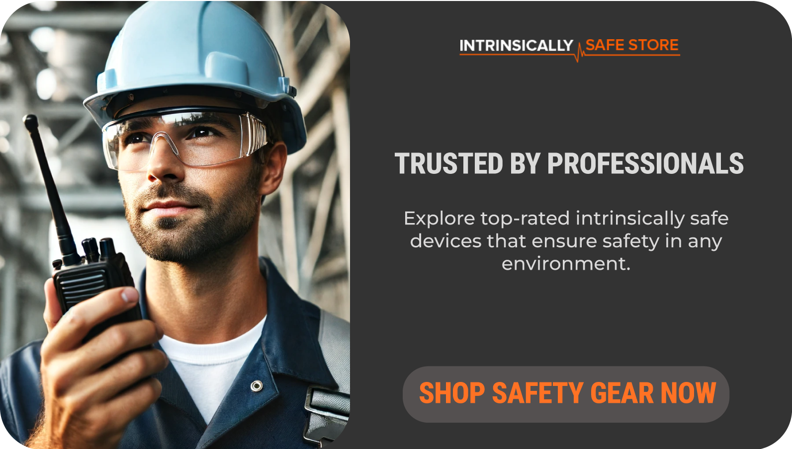 Intrinsically Safe Equipment Applications Guide - Intrinsically Safe Store