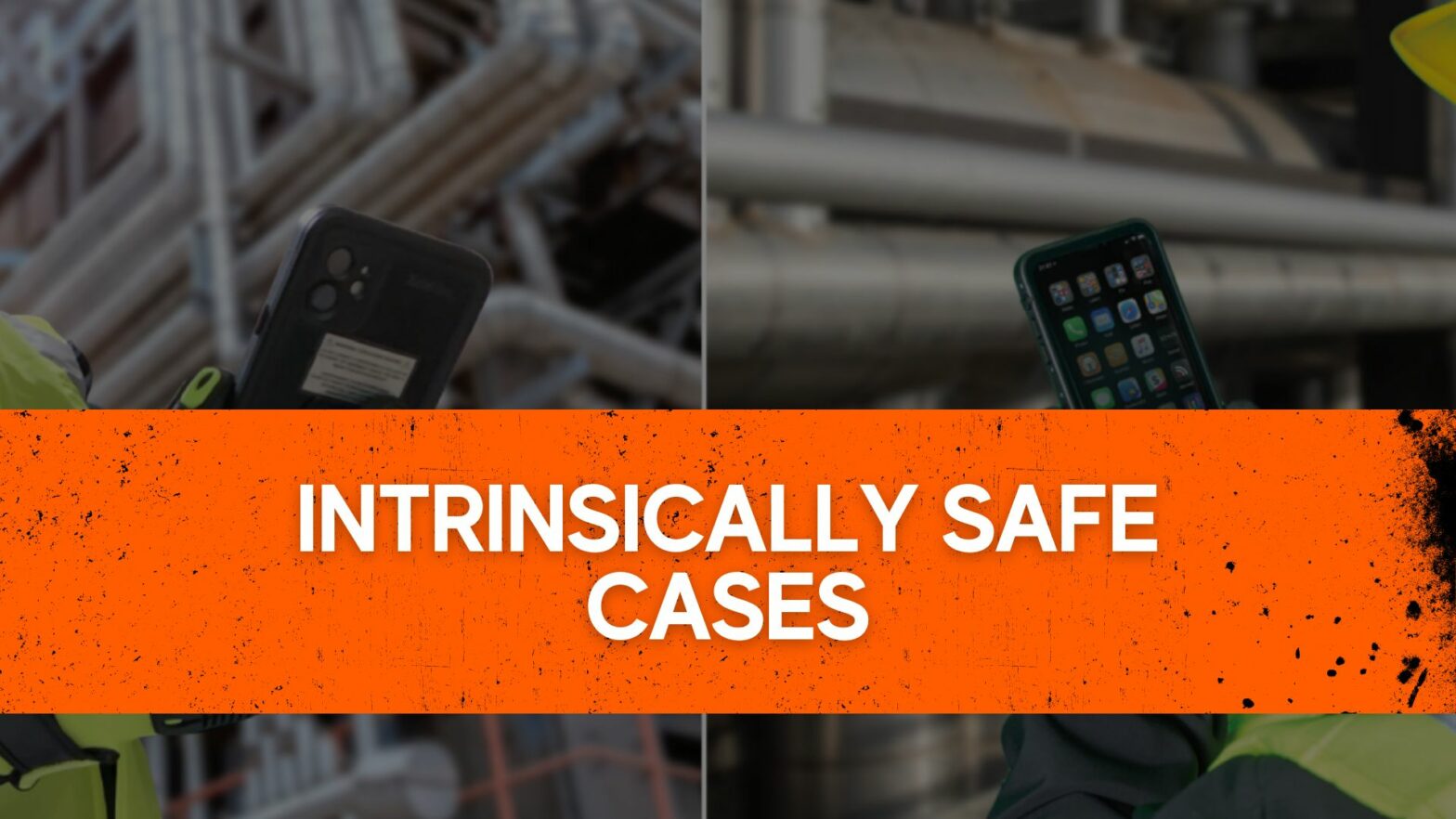 Intrinsically Safe Cases